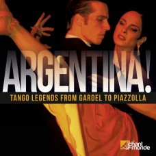 阿根廷！葛戴爾的探戈傳奇 ARGENTINA! /Tango Legends from Gardel (2CD)